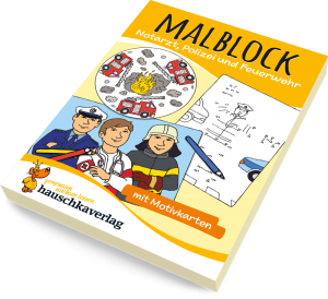 Hauschkaverlag Malblock Notarzt, Polizei und Feuerwehr