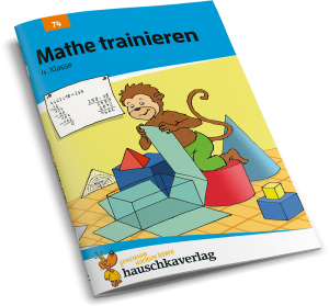 Hauschkaverlag Mathe trainieren 4. Klasse